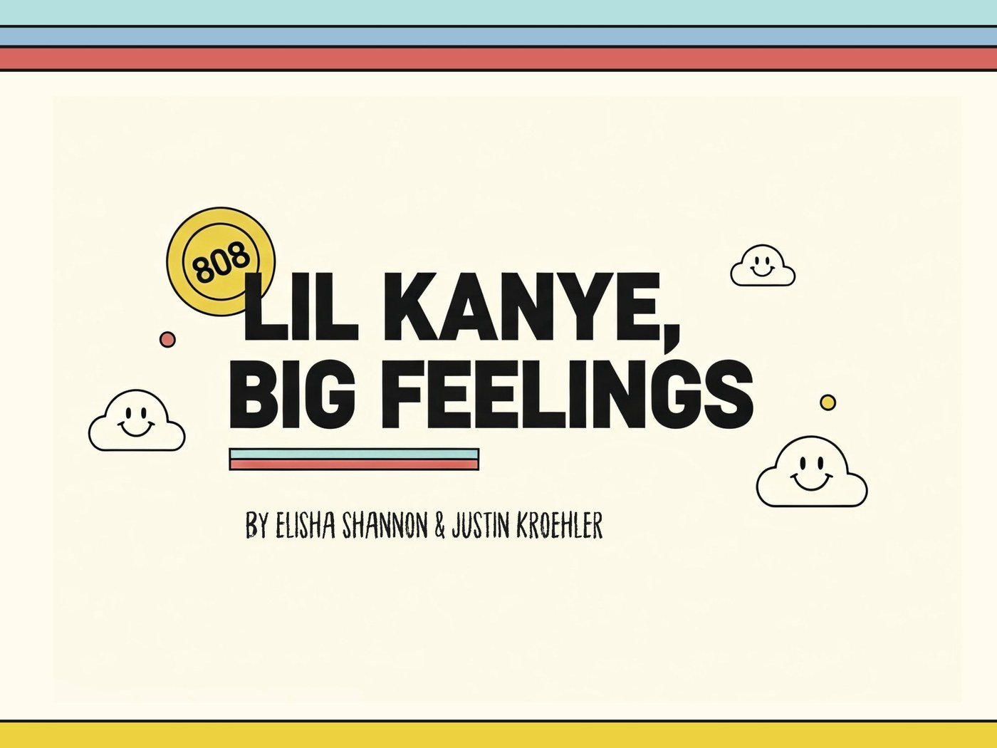 Lil Kanye Big Feelings